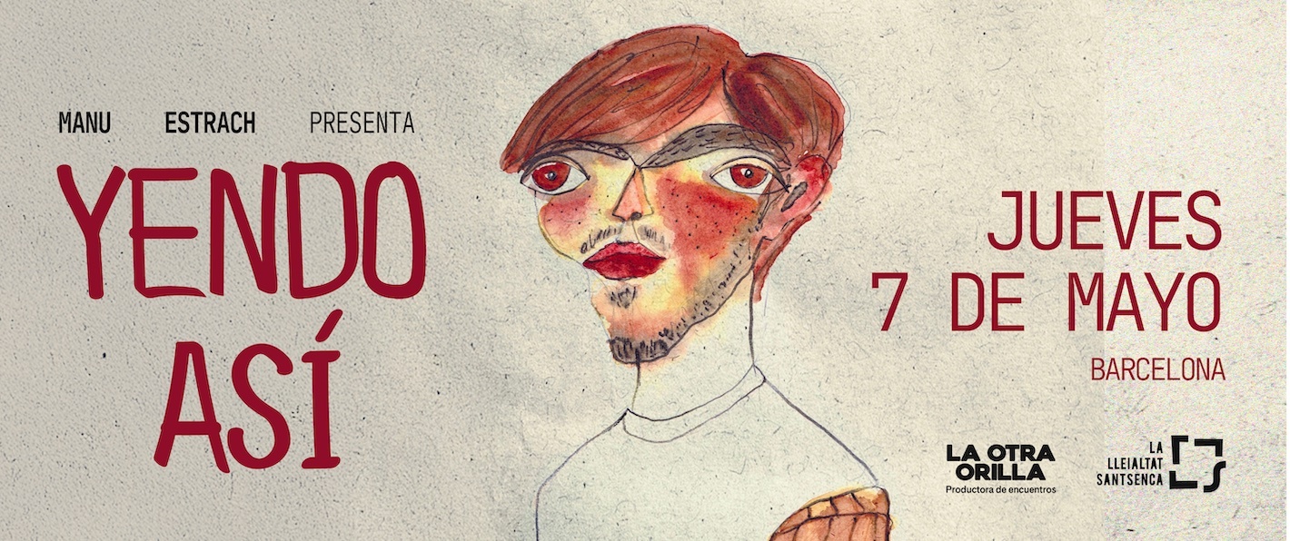 Manu Estrach presenta Yendo así